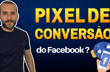 O que é o Pixel de Conversão